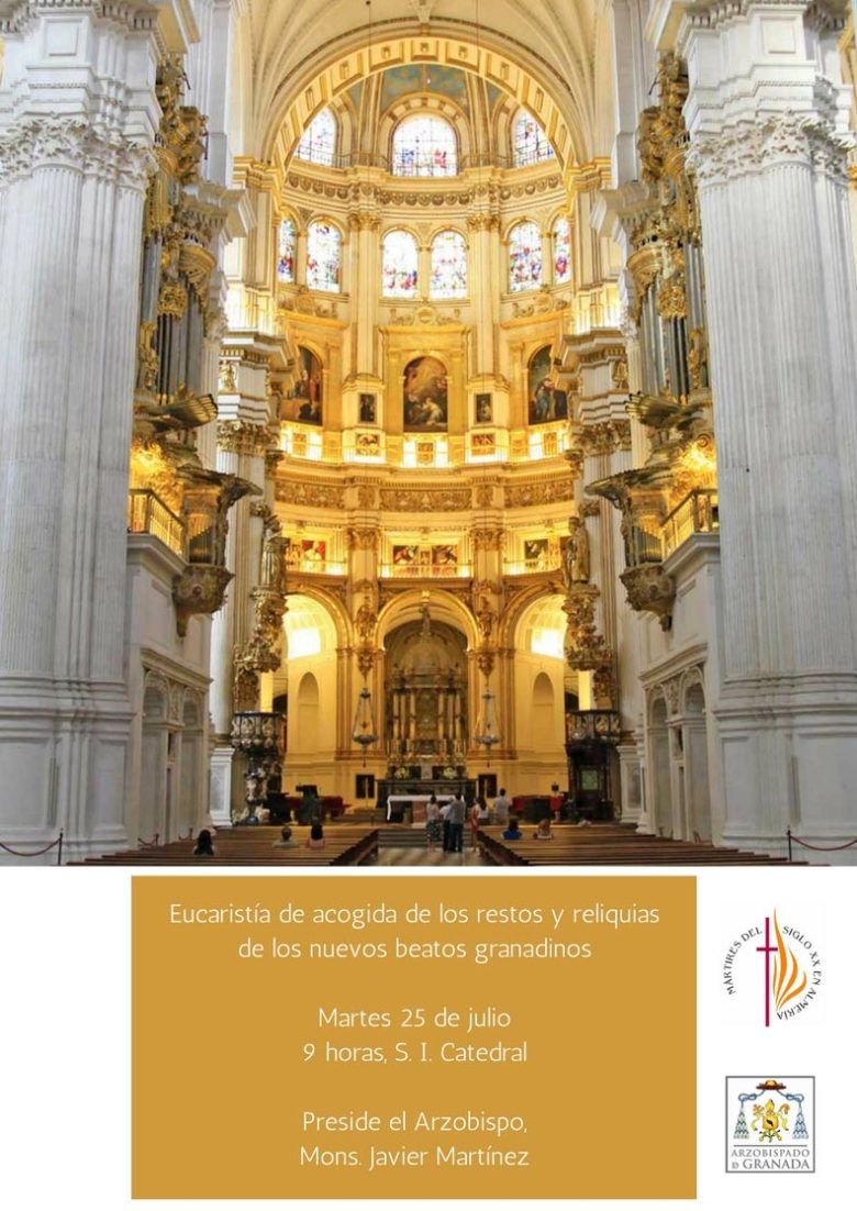 Eucaristía de acogida de los restos y reliquias de los nuevos beatos granadinos